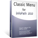box of Classic Menu for InfoPath 2010